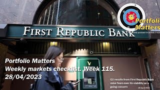 Weekly markets checklist Week 115 28th April 2023 [upl. by Kcinnay]