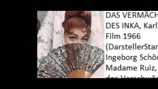 DAS VERMÄCHTNIS DES INKA Ingeborg Schöner Karl May FilmDarstellerin 1966 [upl. by Ailero]