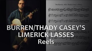 BurrenThady Caseys Limerick Lasses reels on Irish tenor banjo amp mandolin fastslow with notes [upl. by Arika]