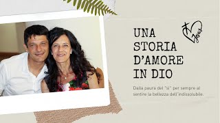 Una storia dAMORE IN DIO [upl. by Amorete732]