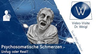 Sind meine Schmerzen psychisch Austherapiert und abgeschoben Psychosomatische Schmerzen [upl. by Esinart842]