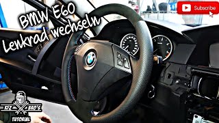 BMW E60 VFL  Umbau  Lenkrad wechseln  Airbag ausbauen  Drehmomentwert  remove Steering Wheel [upl. by Htial]