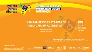 INSPIRAR PESSOAS ATRAVÉS DE MELHORIA EM AUTOESTIMA  27 de março  1830 horas [upl. by Anilosi725]