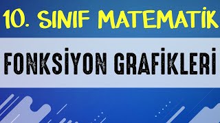 Fonksiyon Grafikleri  10 SINIF MATEMATİK  ŞENOL HOCA [upl. by Tesler317]