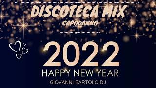 DISCOTECA MIX CAPODANNO 2022  Remix Tormentoni House Commerciale  Giovanni Bartolo DJ 🎧 [upl. by Ahseela887]