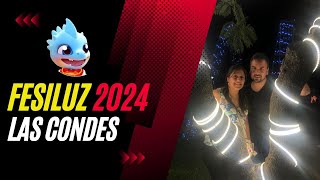 Fesiluz Las Condes 2024 ¿Qué Hacer en Este Festival de Luces ¡Todas las Respuestas Aquí [upl. by Amelina]