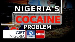 Nigeria’s Drug Epidemic Cleaning Up The System [upl. by Dirgis]