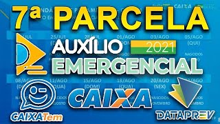 DATA DE SAQUE DA 7 PARCELA DO AUXÍLIO EMERGENCIAL 2021  CALENDÁRIO ATUALIZADO VEJA TODAS AS DATAS [upl. by Leicester2]