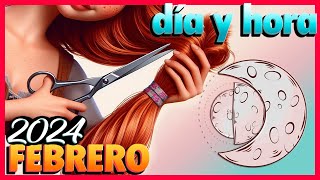 Dias de Luna para Cortar el Cabello en Febrero 2024 [upl. by Sherourd]