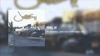 feel it  jacquees ft lloyd rich homie quan  432Hz conversion [upl. by Kinnard]