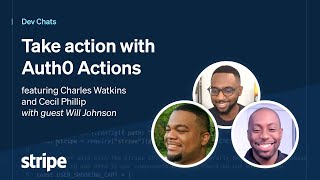 Dev Chats  Take action with Auth0 Actions [upl. by Hesta456]