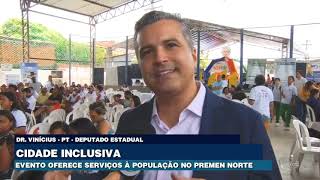 Cidade Inclusiva oferece mais 100 eventos à população no Premen norte [upl. by Anahpos]