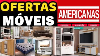 MÓVEIS NAS AMERICANAS ESQUENTA BLACK FRIDAY MÓVEIS COZINHAS QUARTOS SALA ACHADOS E PREÇOS BAIXOS [upl. by Lankton]