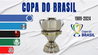 Copa do Brasil All Winners 19892024  Brazil Cup [upl. by Calv808]