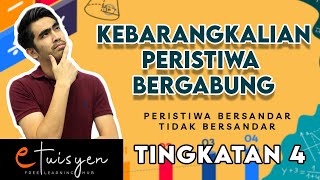 eTuisyen TINGKATAN 4 MATEMATIK Bab 9  Kebarangkalian Peristiwa Bergabung [upl. by Aiela208]