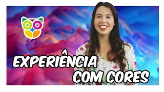 3 DIVERTIDAS EXPERIÊNCIAS COM CORES  ATIVIDADE INFANTIL [upl. by Tinaret]