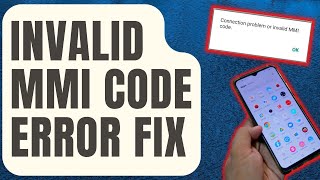 How To Fix Connection Problem or Invalid MMI Code Error In Android Updated 2024 [upl. by Bortman256]