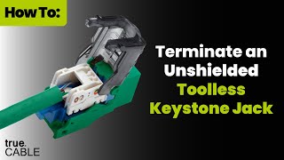 How To Terminate an Unshielded Toolless Keystone Jack [upl. by Snowman]