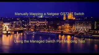 How to Manually Map a Netgear GS724T Network Switch [upl. by Lebanna]