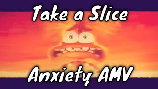 Take a Slice  Anxiety AMV  Inside Out 2 [upl. by Schnur]