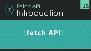 Fetch API Introduction [upl. by Emalee]