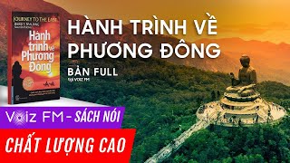 Sách nói Hành trình về Phương Đông  Baird T Spalding  Voiz FM [upl. by Ardolino]