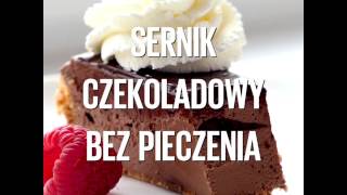 Sernik czekoladowy bez pieczenia [upl. by Perni537]