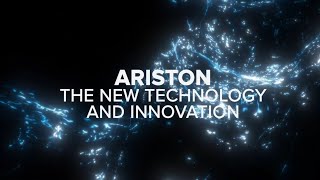 Ariston  The New Technology and Innovation [upl. by Dnumde542]