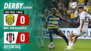 MKE Ankaragücü 00 Beşiktaş MAÇ ÖZETİ Ziraat Türkiye Kupası Yarı Final 1 Maçı  23042024 [upl. by Leahcym]