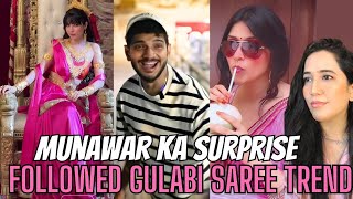 Munawar followed Gulabi Saree trend  Munawar ka Surprise 😮 munawarfaruqui madztalk [upl. by Menashem]