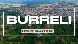 BURREL MAT ALBANIA  REPORTAZH 2022 😍🇦🇱DRONE VLOG DRIVING  4K 60fps Video [upl. by Chaney]