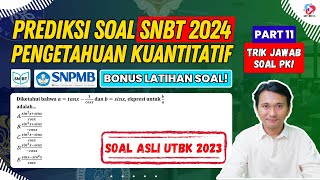 PREDIKSI SOAL TPS UTBK SNBT 2024 PENGETAHUAN KUANTITATIF PART 11 [upl. by Cherian]