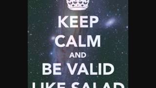 Valid Like Salad Official Song amp Download Link [upl. by Arivle801]