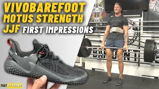 VIVOBAREFOOT MOTUS STRENGTH JJF  First Impressions amp Workout [upl. by Ileray]