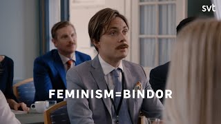 Feminism är bindor Dips [upl. by Enomis]