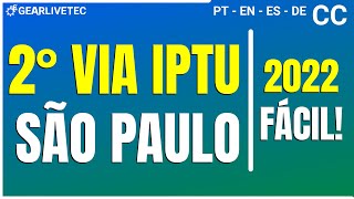 Segunda Via IPTU São Paulo SP 2022  Como puxar o IPTU de um imóvel [upl. by Ardnuhsed]