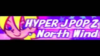 HYPER JPOP 2 「North Wind ＬＯＮＧ」 [upl. by Mattias582]