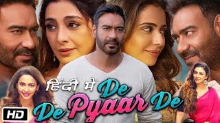 De De pyaar De 2019 movie Ajay Devgn Rakul preet Singh and Tabu Facts and Review [upl. by Krystal]