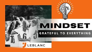 MINDSET Vlog7  Be Your Best Grateful for Everything Entitled to Nothing  JLeBlanc [upl. by Dat]