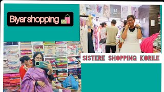 ভন্টিয়ে বিয়াৰ shopping korile 🛍️ every were sister are first 🌸 [upl. by Solokin]