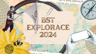 BST EXPLORACE 2024 [upl. by Aduh]