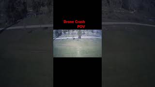 Drone Crash POV sad drone crash [upl. by Annam]