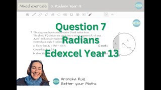 Mixed questions 5 Radians Question 7 Year 13 Edexcel [upl. by Aoniak374]