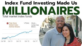 How We Became Millionaires with Index Funds  Vanguard Schwab amp Fidelity [upl. by Ennalyrehc]