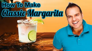 Classic Lime Margarita Recipe Tequila Orange Liqueur Fresh Lime Juice Margaritas NO ADDED SUGAR [upl. by Florine872]