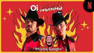 Los Dos Carnales  Misma Sangre Video Oficial [upl. by Sarita]