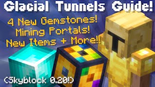 Glacite Tunnels Full Guide Hypixel Skyblock Mining Update [upl. by Douglas358]