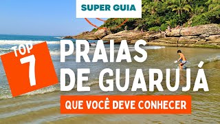 7 Praias do Guarujá que você deve conhecer  Confira algumas das melhores praias do Guarujá [upl. by Aland]