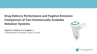 Drug Delivery Performance and Fugitive Emission Comparison  Nebulizer Systems [upl. by Atkinson]