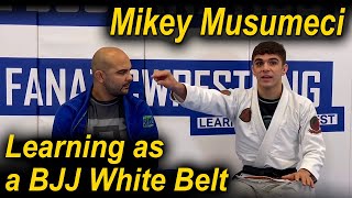 How To Learn Jiu Jitsu As A BJJ White Belt by Mikey Musumeci [upl. by Burget]